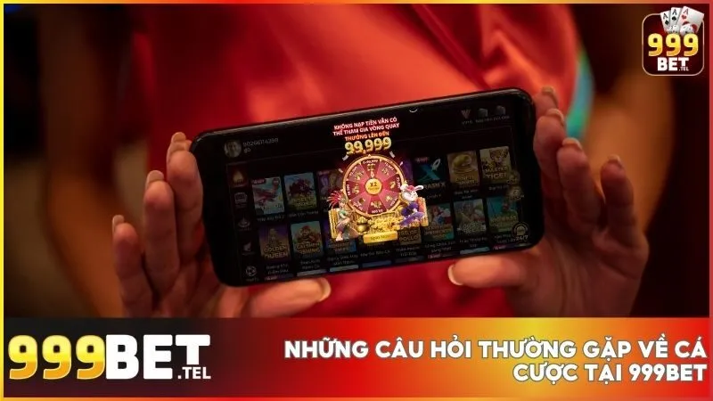 Giải đáp các câu hỏi thường gặp về cách đặt cược, kiểm tra kết quả hoặc tỷ lệ cược tại 999BET