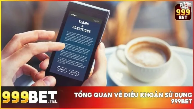 Điều Khoản Sử Dụng 1 999BET cam kết công khai rõ ràng các quy định, giúp người chơi nắm bắt dễ dàng, đảm bảo trải nghiệm cá cược tốt nhất