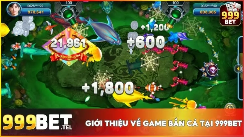 Trải nghiệm săn cá đổi thưởng siêu hấp dẫn tại 999BET