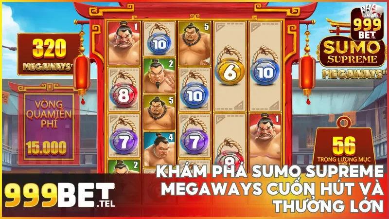 Khám phá Sumo Supreme Megaways tại 999bet với võ đài rực lửa và thưởng lớn